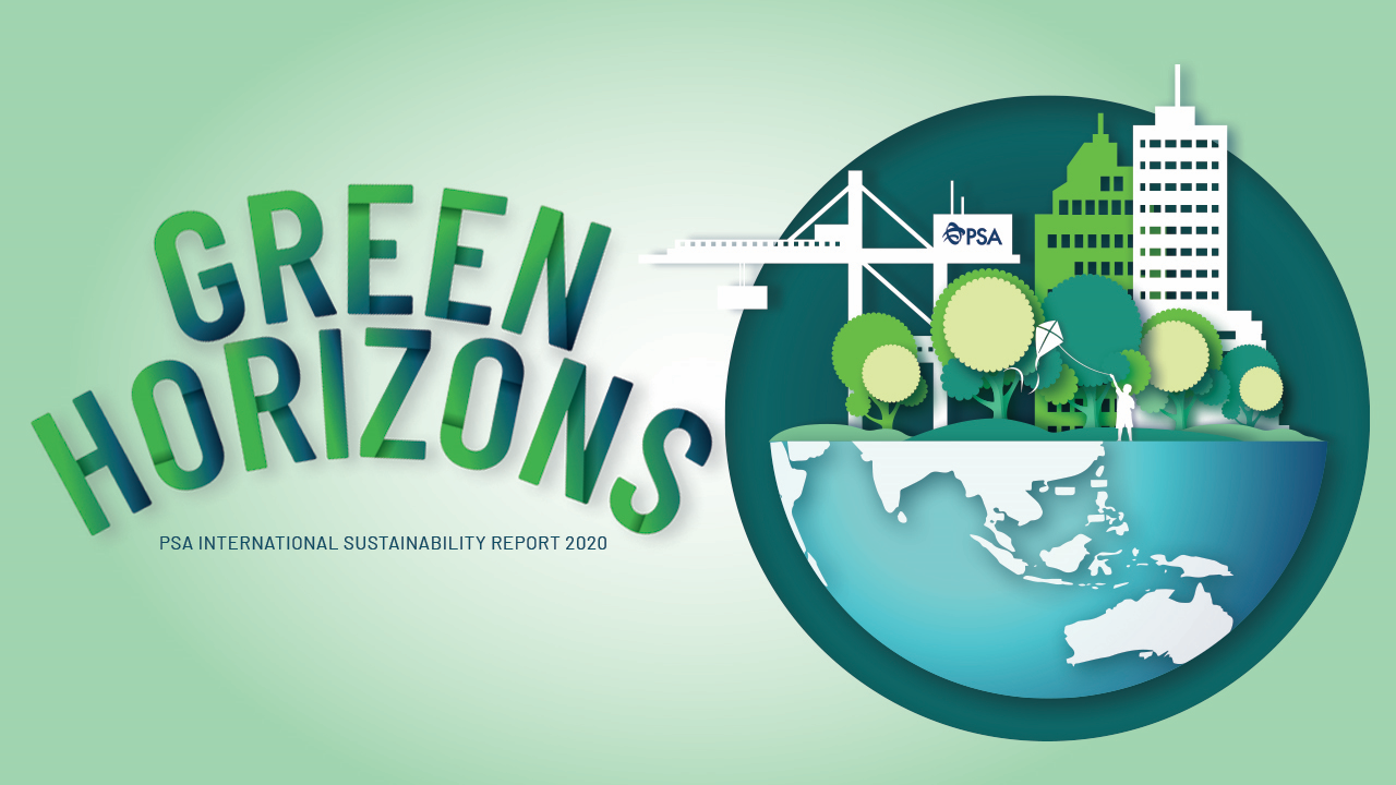PSA International Launches Inaugural Sustainability Report Green Horizons