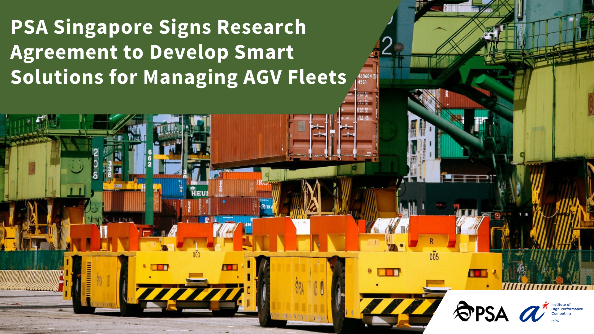 PSA Singapore Signs Research Collaboration Agreement to Develop Smart and Scalable Solutions for Managing AGV Fleets at Tuas