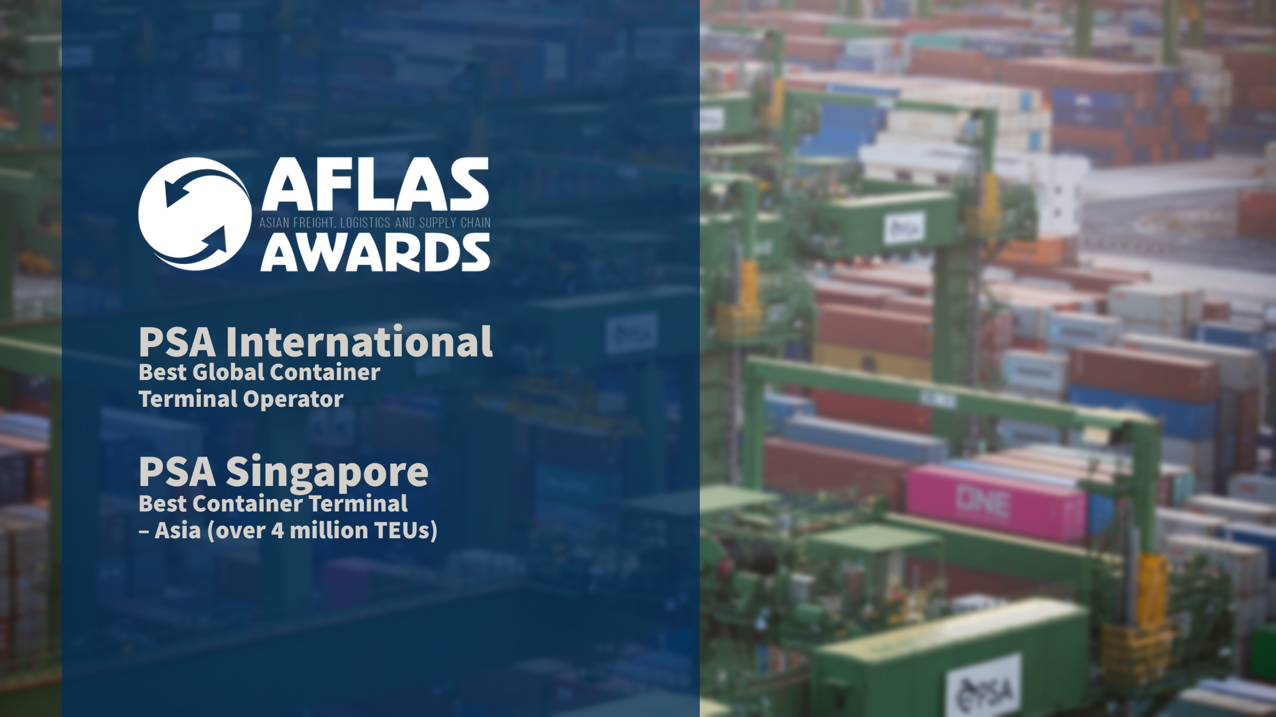 PSA Wins Two Accolades at the 2021 Asian Freight, Logistics & Supply Chain Awards
